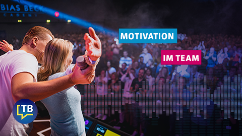 Motivation Team: Reiße deine Mitglieder mit